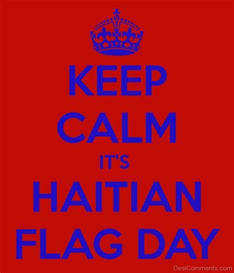 Haitian Flag Day Quotes – Short Best Friend Quotes