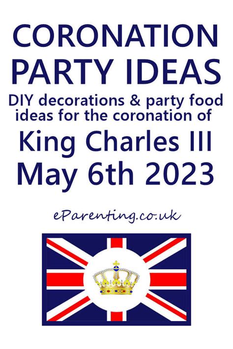 Coronation 2023 Party Ideas