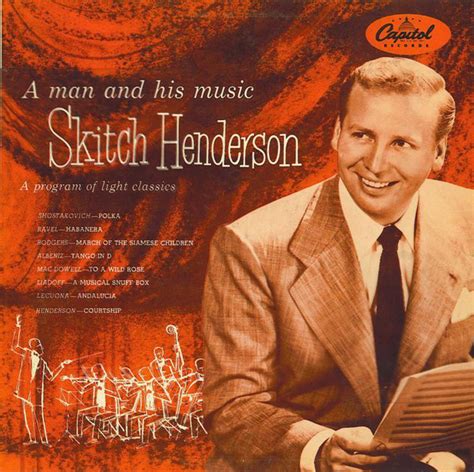 Skitch Henderson* - A Man And His Music (1954, Vinyl) | Discogs