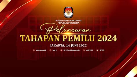 Jadwal Lengkap dan Tahapan Pemilu 2024 - PKS Kota Batam