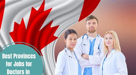 Best Provinces for Jobs for Doctors in Canada - Immigration Service ...