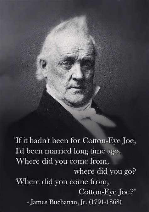 James Buchanan Quotes. QuotesGram