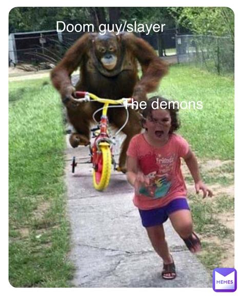 Doom guy/slayer The demons | @relatablememeshere | Memes