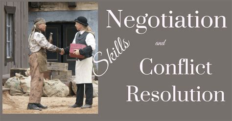 Negotiation Strategies and Conflict Resolution Skills