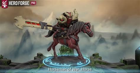 Horseman of War Horse - made with Hero Forge