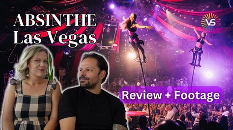 Witness the Spectacular Absinthe Las Vegas Show: Review + Exclusive ...