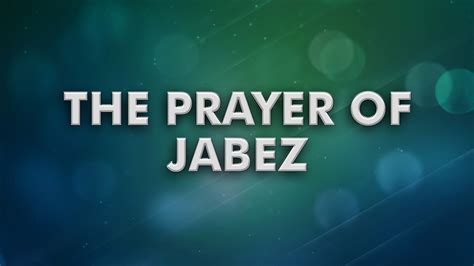 The Prayer of Jabez | Kensington Temple