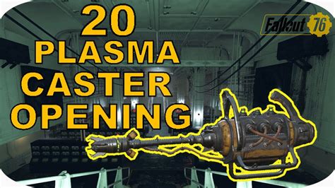 OPENING 20 PLASMA CASTERS - Fallout 76 Wastelanders DLC New Weapons - YouTube