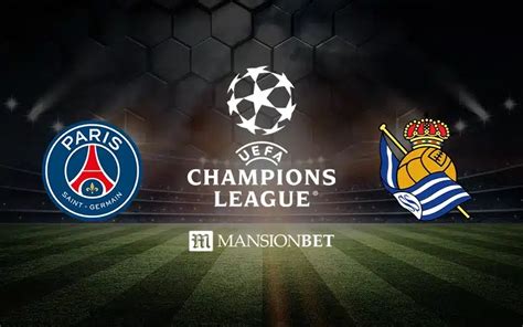 UCL: PSG vs Real Sociedad - Betting Tips, Odds, Prediction, and the ...