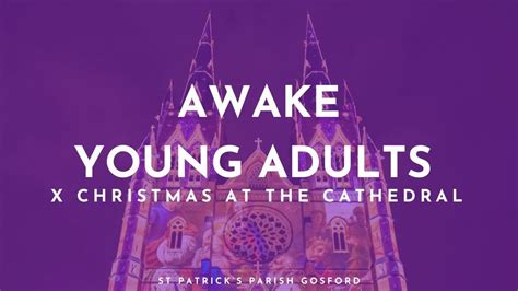 Christmas at the Cathedral | Young Adults | St Mary's Cathedral, Sydney | December 22, 2023