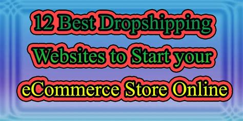 12 Best Dropshipping Websites to Start your eCommerce Store Online