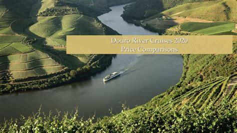 Douro River Cruise 2022 Pricing Charts - River Cruise Advisor