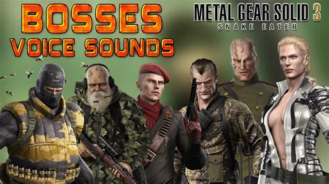 Metal Gear Solid 3: Snake Eater - All Bosses Voice Sounds - YouTube