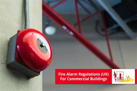 Fire Alarm Regulations UK For Commercial Buildings | 1st Class Fire ...