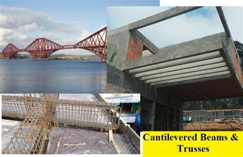 Cantilevered Beams and Trusses- Uses and Advantages - The Constructor