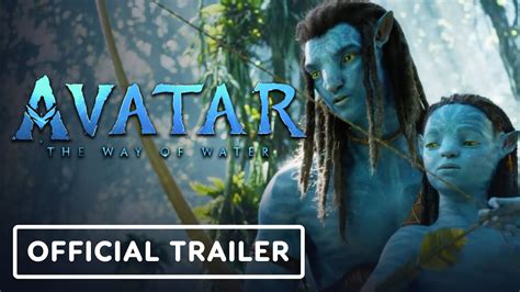 Avatar: The Way of Water - Official Trailer (2022) Zoe Saldaña, Sam Worthington - YouTube