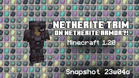 Minecraft 1.20 Armor Trims | Netherite Trim on Netherite Armor | 23w04a - YouTube