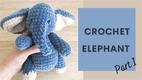 Easy Crochet Elephant (TikTok) Tutorial Part 1 | Free Amigurumi Animal Pattern for Beginners ...