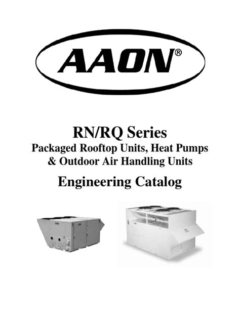 AAON RN RQ-Series Engineering Catalog | PDF | Heat Exchanger | Heat Pump