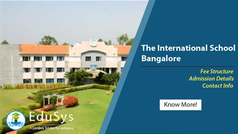 The International School Bangalore Fee Structure, Admission Details ...