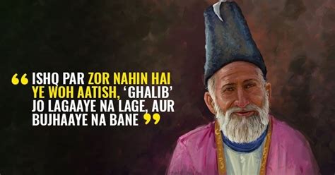 9 Mirza Ghalib Shers So Good You'll Want To Drop Them In Every Conversation | Mirza ghalib, My ...