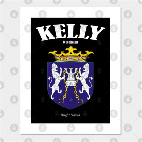 Kelly Family Crest - Kelly - Posters and Art Prints | TeePublic