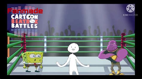 Spongebob Vs Thanos Fan Fiction Beatbox Battles Episode 4 - YouTube