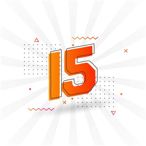 15 number vector font alphabet. Number 15 with decorative element stock ...