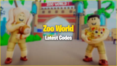 Zoo World Tycoon Codes (August 2024) - Gamer Journalist