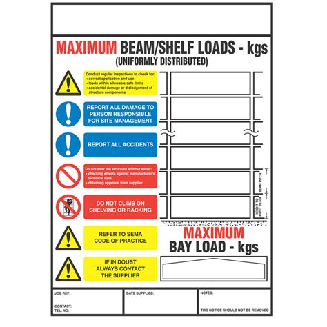 Weight Load Notice for Shelf & Pallet Racking | 356mm X 254mm