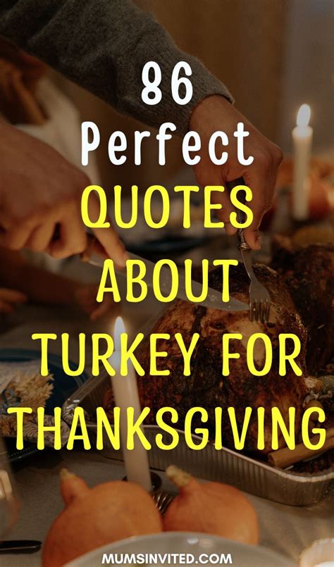 86 Turkey Quotes For Thanksgiving (+ Images) - Mums Invited