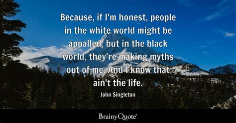 Top 10 John Singleton Quotes - BrainyQuote