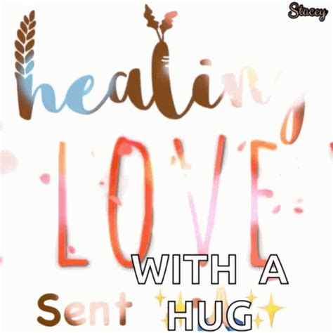 Sent Healing Love GIF with Hug