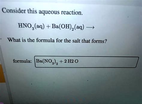 Consider this aqueous reaction, HNO3(aq) + Ba(OH)2 ( … - SolvedLib