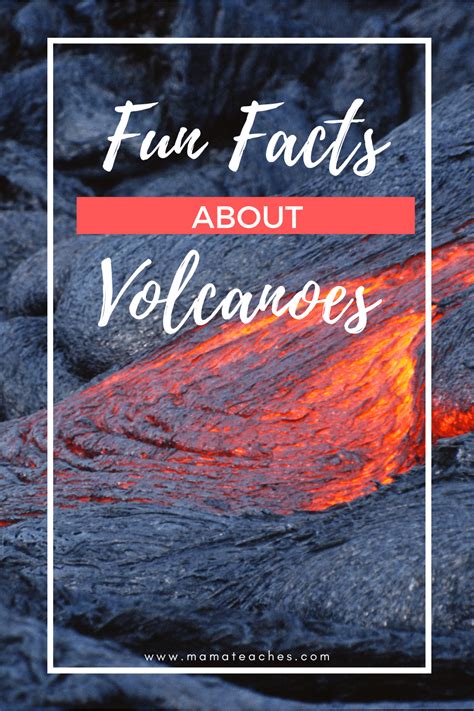 Fun Facts About Volcanoes - Fun Facts for Kids - Mama Teaches