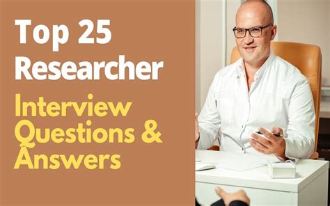 Top 25 Researcher Interview Questions and Answers in 2024 ...