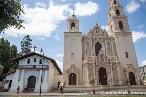 Mission San Francisco de Asís: California's 6th Mission | California ...