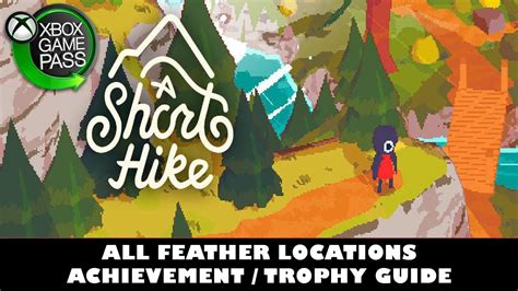 A Short Hike | All Feather Locations | Feathers Forever Achievement / Trophy Guide - YouTube