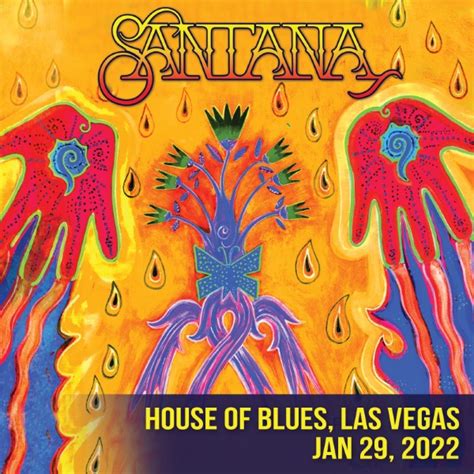 Santana Live Concert Setlist at House Of Blues - Las Vegas, Las Vegas ...