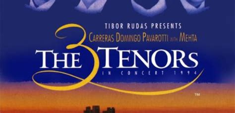 The Three Tenors in Concert 1994 - 20th Anniversary Edition - Classic FM