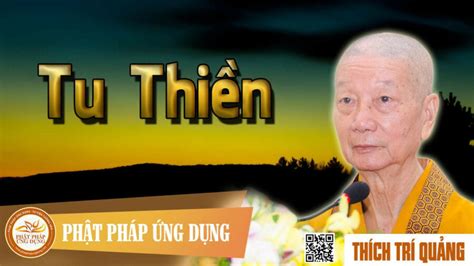 Thuyết Pháp Tu Thiền – Tải mp3 thầy Thích Trí Quảng