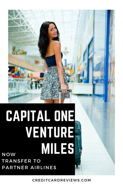 Capital One Venture Miles Now Transfer to Partner Airlines ...