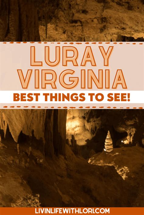 13+ Best Things To Do In Luray Virginia You Can’t Miss | Livin' Life ...