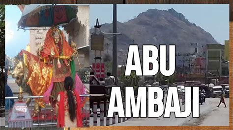 Ambaji tour 2018 | Hotels in Ambaji | Food in Ambaji | Tourist destination Abu Ambaji - YouTube