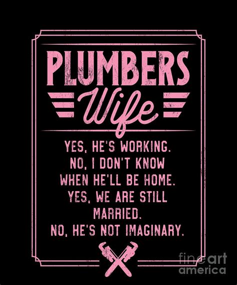 PlumberS Wife Funny Gift Funny Quote Drawing by Noirty Designs - Fine Art America