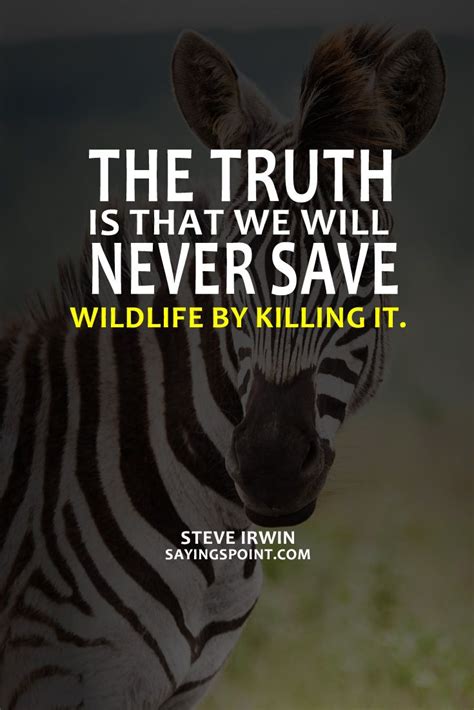 Save Wildlife Quotes - ShortQuotes.cc