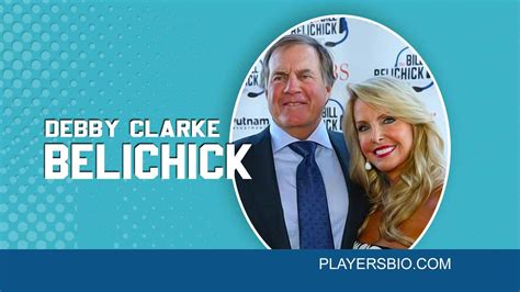 Debby Clarke Belichick [2024 Update] Ex-Wife of Bill Belichick- Players Bio