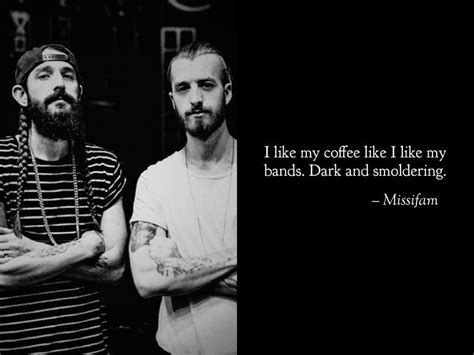 Missio, band, coffee | Band quotes, Coffee lyrics, Band geek