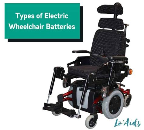 4 Electric Wheelchair Battery Types? [+ Pros & Cons]