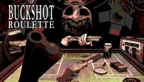 Buy Buckshot Roulette Steam